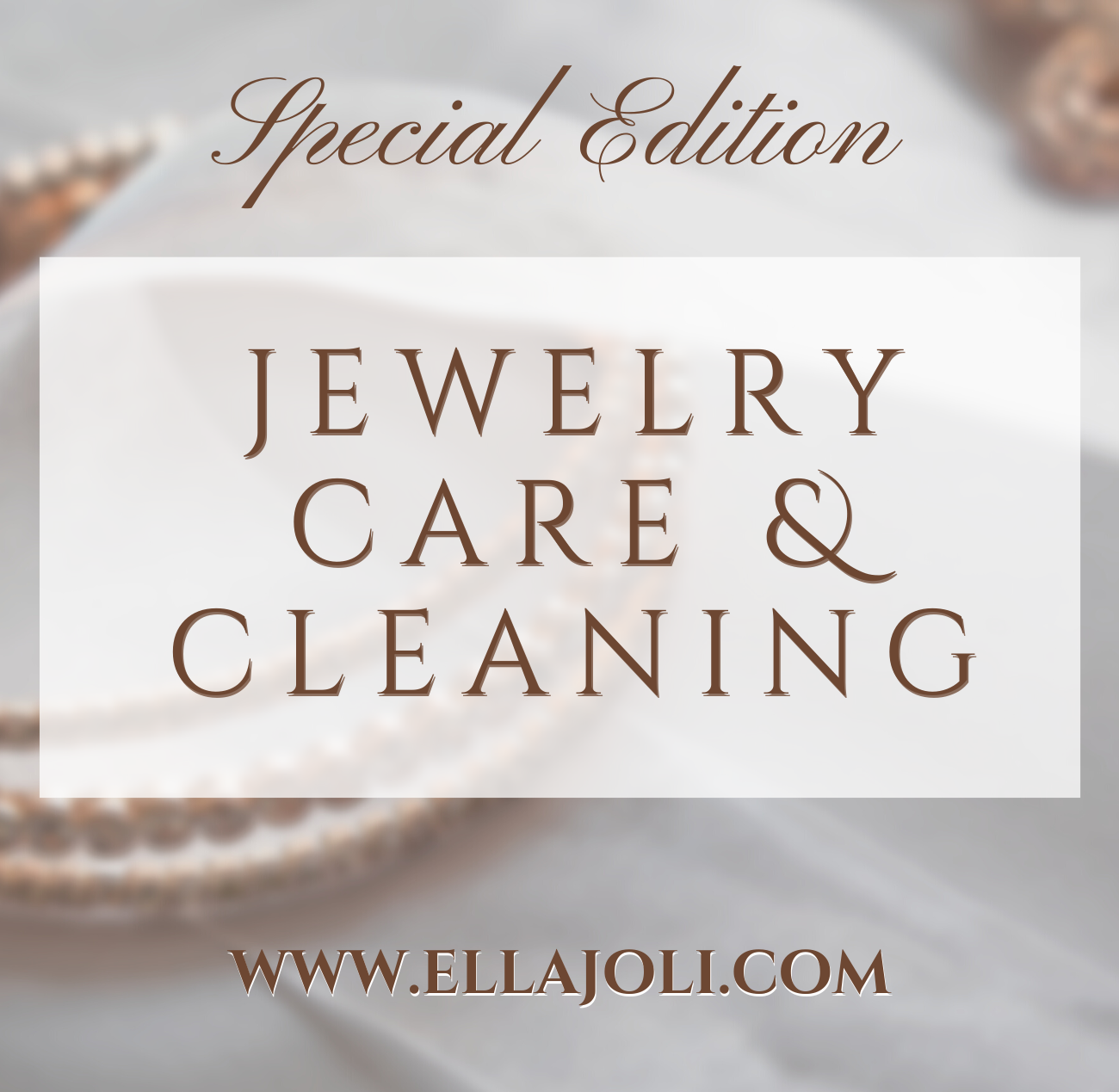 Jewelry Care & Cleaning